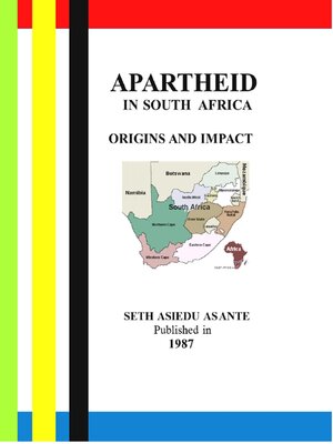 cover image of Apartheid In South Africa--Origins and Impact